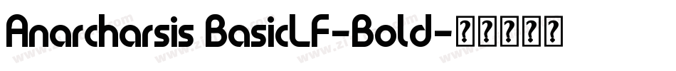 Anarcharsis BasicLF-Bold字体转换